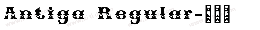 Antiga Regular字体转换